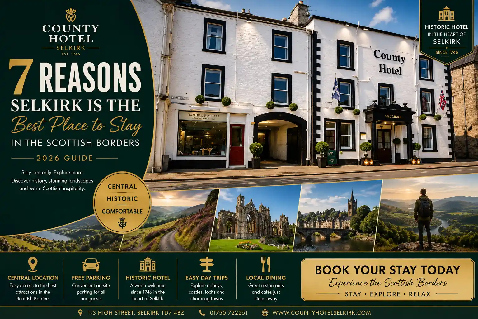 7 Reasons Selkirk Is the Best Place to Stay in the Scottish Borders